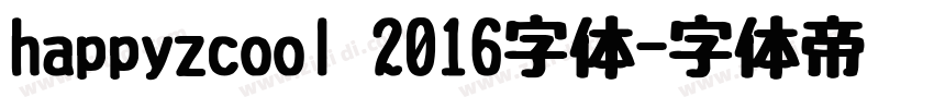 happyzcool 2016字体字体转换